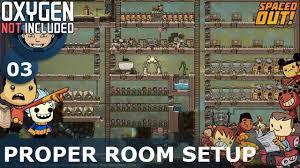 Proper Room Setup Oxygen Not Included Ep 3 Spaced Out Dlc Youtube