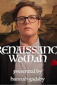 Hannah Gadsby: Renaissance Woman" The Three Wise Men and Entourage (TV  Episode 2015)