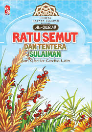 Sepeninggal ayahnya, nabi sulaiman meneruskan tahta kerajaan sekaligus. Siri Haiwan Teladan Daripada Al Quran Ratu Semut Dan Tentera Sulaiman Buku Pts