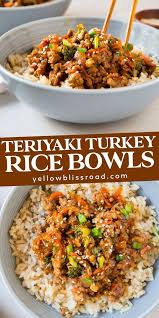 Easy Ground Turkey Recipes Healthy Teriyaki Turkey Rice Bowl Healthy Turkey Recipes Ground Turkey Recipes Healthy Health Dinner Recipes