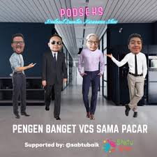 24 Pengen Banget VCS Sama Pacar - PODSEKS (podcast) | Listen Notes