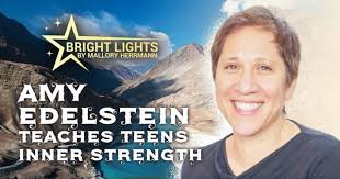 Bright Lights: Amy Edelstein Teaches Teens Inner Strength