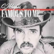 Download CJ Hughes album songs: Famous To Me