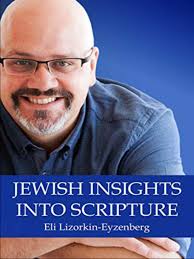 Jewish Insights Into Scripture by Eli Lizorkin-Eyzenberg (Ebook)