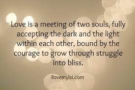 Best two souls quotes selected by thousands of our users! Love Is A Meeting Of Two Souls I Love My Lsi