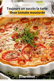 Tarte Thon Tomate Et Moutarde Recette Recette Tarte Au Thon Tarte Thon Tomate Moutarde Recettes De Cuisine