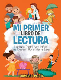 Comment must not exceed 1000 characters. Mi Primer Libro De Lectura Lectura Inicial Para Ninos Que Desean Aprender A Leer Paperback Walmart Com Walmart Com