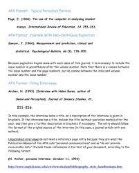 Personal interviews are not included in the reference list because they are not considered recoverable data. Write My Paper In Apa Format How To Write An Apa Style Paper