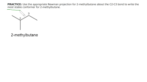 Use the appropriate Newman projection for 2-methylbutane about th... |  Channels for Pearson+