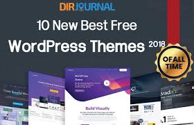 Free wordpress tools are so easy to use that you can create a website in a few hours. 10 New Best Free Wordpress Themes 2018 Dirjournal Blogs