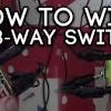 3 way switch wiring diagram. 1