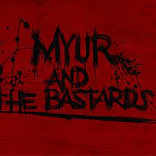 Myur And The Bastards | Myur And The Bastards | trucksrecs