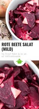 Rote Beete Salat Mild Wiressengesund Rezept Rote Beete Salat Rezept Rote Beete Rote Beete Salat Rezept