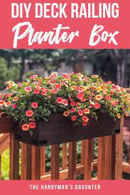 Seasonal vegetables can work, but try. Diy Railing Planters For Your Deck Or Balcony The Handyman S Daughter