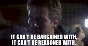Essentially, the he can't keep getting away with it meme has become a staple on hasan's channel. Yarn It Can T Be Bargained With It Can T Be Reasoned With The Terminator 1984 Video Gifs By Quotes 8730d5c7 ç´—