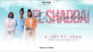 New Audio H Art The Band Ft Cedo El Shaddai Mp3 Download New Hit Songs Audio Songs African Music