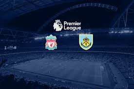 Watch from anywhere online and free. Premier League Live Liverpool Vs Burnley Live Head To Head Statistics Premier League Start Date Live Streaming Link Teams Stats Up Results Fixture And Schedule