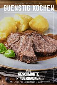 Geschmorte Rinderbacken Ein Vergessenes Stuck Fleisch Butterzart Rezept In 2020 Gunstig Kochen Rezepte Kochen Fur Anfanger