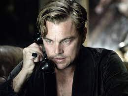 On why he wanted to play gatsby. Leonardo Dicaprio An Appreciation The Great Gatsby Unknowability And Ultimate Fractured Hero The List