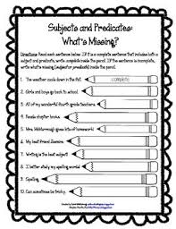 Subject Predicate What S Missing Subject And Predicate Subject And Predicate Worksheets Elementary Writing