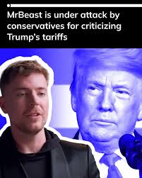 Famed YouTuber MrBeast is being attacked by conservatives for criticizing  President Donald Trump's tariffs.⁠ Full story below 👇