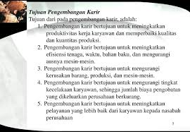 Pengembangan karir yang diberikan kepada pegawai. Pengembangan Karir Materi Kuliah Ke 8 Jurusan Manajemen Informatika Ppt Download
