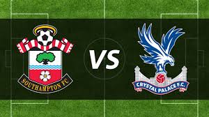 Southampton vs crystal palace will be shown live on sky sports premier league and main event from 7.30pm; Southampton Vs Crystal Palace Goli Sports