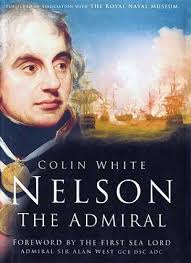 COLIN WHITE NELSON: The Admiral (Poche) EUR 27,15
