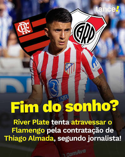 ALMADA N&Atilde;O VAI MAIS PARA O FLAMENGO? 🔴⚫🇦🇷 Segundo o jornalista C&eacute;sar Luis Merlo, o River Plate est&aacute; em negocia&ccedil;&otilde;es com o Atl&eacute;tico de Madrid pela contrata&ccedil;&atilde;o de Thiago Almada, que tamb&eacute;m