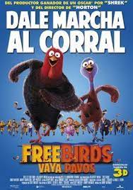Trailer De Free Birds Vaya Pavos Informacion Sinopsis Y Ficha Tecnica De La Pelicula Carteleras De Cine Peliculas De Animacion Free