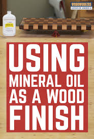 Simple Trick For Dispensing Mineral Oil On Wood Woodworking Easy Woodworking Projects Wood Turning Projects