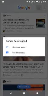 We have resolved the issue with webview that caused some apps on android to crash for some users. Google App Crashing Googlepixel