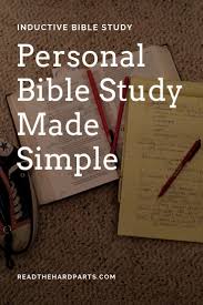 Personal Bible Study Made Simple What Is Inductive Bible Study Read The Hard Parts Personal Bible Study Easy Bible Study Inductive Bible Study