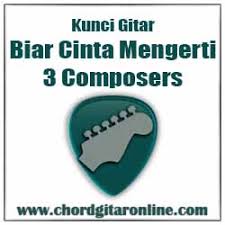 F kau menghila d ng dari kehidupanku. Chord 3 Composer Biar Cinta Mengerti Original Kunci Gitar Chord Gitar Online