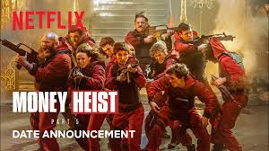 La casa de papel, transl. Money Heist Part 5 Date Announcement Netflix Youtube