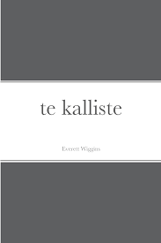 te kalliste: Wiggins, Everett: 9781387629800: Amazon.com: Books