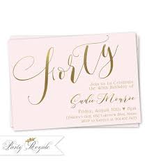 Gold 40th Birthday Party Ideas For Women Modern 40th Birthday Invitations Pink And Gold 40th Birthday Invites Wom 40th Birthday Invitations 40th Birthday Party Invites Printable Birthday Invitations