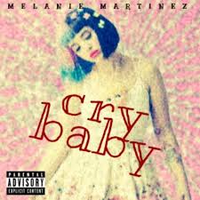 رهينة محنة التشويق Melanie Martinez Cry Baby Mp3 Sincerelystephie Com