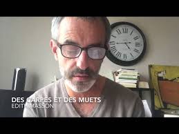 SlowReading — Des carpes et des muets • Edith Masson — Éditions du Sonneur 