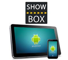 Showbox Android App Download For Tablet And Smartphones