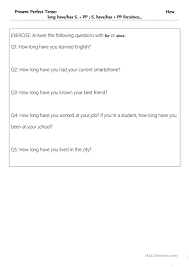 This video is uloaded to save the video. Present Perfect Dialogues How Long Since For With Exercise English Esl Worksheets For Distance Learning And Physical Classrooms