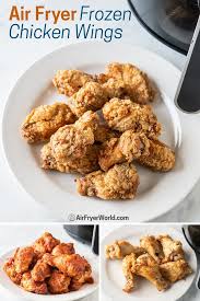 Air Fryer How To Cook Frozen Chicken Wings Raw Pre Cooked Breaded Recipe In 2020 Cooking Frozen Chicken Air Fryer Recipes Healthy Frozen Chicken Wings
