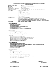 Di dalam rpph, kemampuan anak usia dini disiapkan secara seksama melalui pembelajaran dan penilaian yang efektif yang terus menerus (berkesinambungan) sehingga dilakukan secara optimal. Rpph Tk B Smt2 Minggu 16 Alam Semesta Bumi