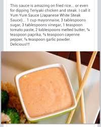 Yum Yum Sauce Aka Japanese Steakhouse White Sauce Goes Really Well On Shrimp Steak Chicken Pork Burgers Fried Rice Veggies Yum Yum Sauce Recipes Food