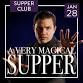 Dinner and a Show: Family-Style Supper with Illusionist, Alex Geiser