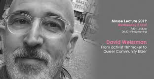 2019: David Weissman, “From Activist Filmmaker to Queer Community 'Elder'” 