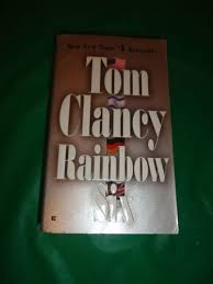 Tom Clancy Rainbow Six 1999 Book Find Me At Www Dandeepop Com Film Books My Books Book Worth Reading