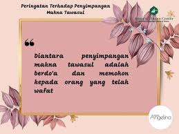 Kalau pake tulisan arab,berarti yg bisa baca cuma yg bsa baca al qur'an saja dong.nah klau sudah bisa baca al qur'an. Peringatan Terhadap Penyimpangan Makna Tawasul Asmaul Husna Center
