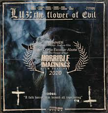 Flower of evil is a suspense melodrama about a man who hides his cruel past and changes his identity, while his detective wife tracks down his past. Horrible Imaginings 2020 Luz The Flower Of Evil Review If Jodorowsky And Aster Had A Colombian Child