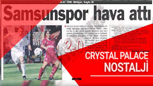 Samsunspor (1.lig) günel kadro ve piyasa değerleri transferler söylentiler oyuncu istatistikleri fikstür haberler. Nostalji Crystal Palace Samsunspor Youtube